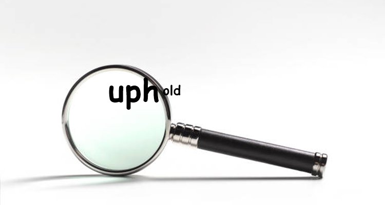 Meaning of "uphold" in CCP politics