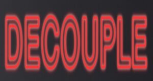 Neon sign saying DECOUPLE