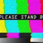 Please Stand By image on TV