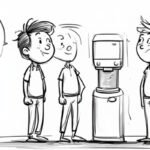 Water cooler talk